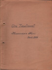 Document - MCCOLL, RANKIN AND STANISTREET COLLECTION: NEW MONUMENT GMC N/L - ORE TREATMENT, March 1935