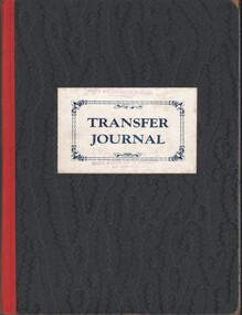 Document - MCCOLL, RANKIN AND STANISTREET COLLECTION: SOUTH WATTLE GULLY CO. N/L - TRANSFER JOURNAL, 1936 - 1946