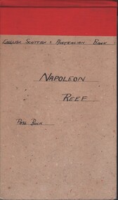 Document - MCCOLL, RANKIN AND STANISTREET COLLECTION:  NAPOLEON REEF GOLD MINING CO. N.L, 1944-1956