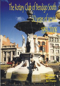 Book - THE ROTARY CLUB OF BENDIGO SOUTH, 2009
