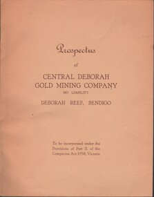 Document - MCCOLL, RANKIN AND STANISTREET COLLECTION: CENTRAL DEBORAH GOLD MINE NL:  PROSPECTUS, 1939