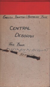 Document - MCCOLL, RANKIN AND STANISTREET COLLECTION: CENTRAL DEBORAH GOLD MINE NL PASS BOOK, 1945 - 1956