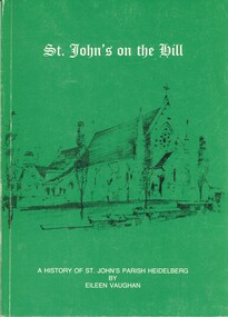 Book - ST JOHNS ON THE HILL, 1982