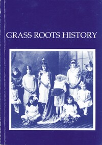 Book - GRASS ROOTS HISTORY, 1991