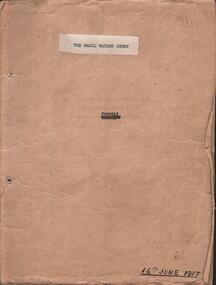 Document - BASIL WATSON COLLECTION: 'THE BASIL WATSON STORY' - MANUSCRIPT, 1917