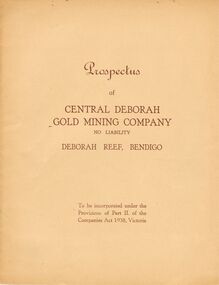 Document - MCCOLL, RANKIN AND STANISTREET COLLECTION: PROSPECTUS OF CENTRAL DEBRORAH GOLD MINING CO NL, 1939
