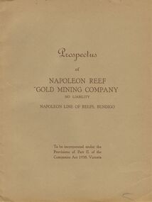 Document - MCCOLL, RANKIN AND STANISTREET COLLECTION: PROSPECTUS OF NAPOLEON REEF GOLD MINING CO NL, 1940