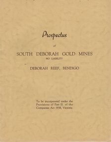 Document - MCCOLL, RANKIN AND STANISTREET COLLECTION: PROSPECTUS OF SOUTH DEBORAH GOLD MINES NL, 1939
