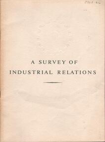 Document - MCCOLL, RANKIN AND STANISTREET  COLLECTION: SURVEY OF INDUSTRIAL RELATIONS, 1950