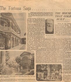 Newspaper - LANSELL COLLECTION: ARTICLE BENDIGO ADVERTISER:  THE FORTUNA SAGA, THE HOUSE THAT GOLD BUILT