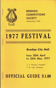 Book - BENDIGO COMPETITIONS SOCIETY 1977 FESTIVAL GUIDE, 1977