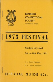 Book - BENDIGO COMPETITIONS SOCIETY 1973 FESTIVAL GUIDE, 1973