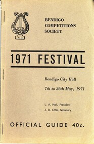 Book - BENDIGO COMPETITIONS SOCIETY 1971 FESTIVAL GUIDE, 1971