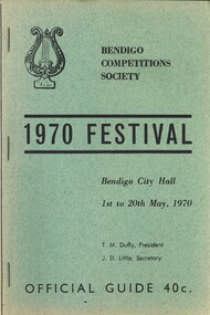 Book - BENDIGO COMPETITIONS SOCIETY 197O FESTIVAL GUIDE, 1970
