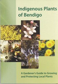 Book - INDIGENOUS PLANTS OF BENDIGO, 2004