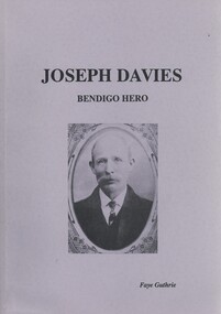 Book - JOSEPH DAVIES BENDIGO HERO, c1990