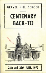 Book - GRAVEL HILL SCHOOL CENTENARY BACK - TO, 1975