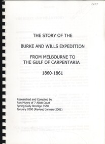 Book - THE STORY OF THE BURKE AND WILLS EXPEDITION, 2000