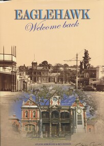 Book - EAGLEHAWK WELCOME BACK, 2006