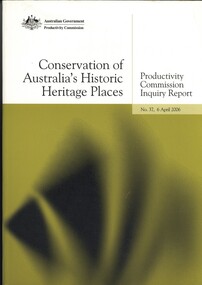 Book - CONVSERVATION OF AUSTRALIA'S HISTORIC HERITAGE PLACES, 2006