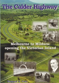 Book - THE CALDER HIGHWAY, 2006
