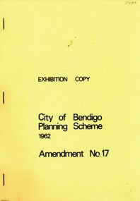 Book - CITY OF BENDIGO PLANNING SCHEME 1962, AMENDMENT NO 17, c1962