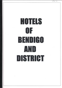 Book - HOTELS OF BENDIGO AND DISTRICT