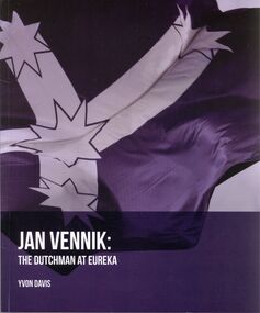 Book - JAN VENNIK THE DUTCHMAN AT EUREKA