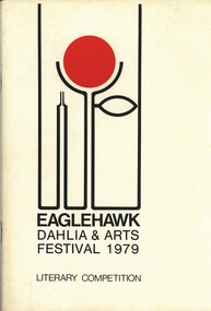 Book - EAGLEHAWK DAHLIA AND ARTS FESTIVAL LITERARY COMPETITIONS