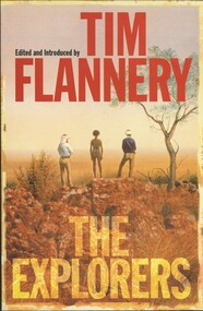 Book - TIM FLANNERY THE EXPLORERS, 1998