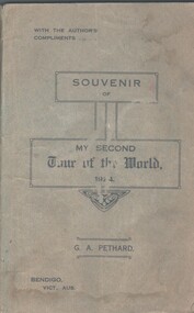 Document - PETHARD COLLECTION: SOUVENIR BOOKLET - 'MY SECOND TOUR OF THE WORLD -1924' (G A PETHARD), 1924-1925