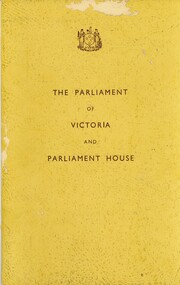 Book - THE PARLIAMENT OF VICTORIA AND PARLIAMENT HOUSE, 1956