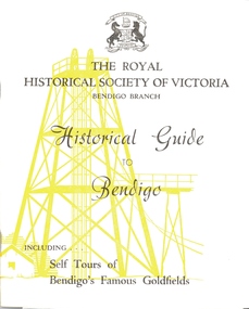 Book - 'HISTORICAL GUIDE TO BENDIGO', C1960's