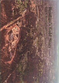 Book - BENDIGO'S GOLD STORY, 2001