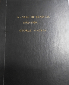 Book - ANNALS OF BENDIGO 1892 - 1909 VOLUME 3