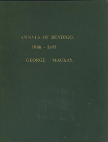 Book - ANNALS OF BENDIGO 1868- 1891 VOLUME 2, 1914