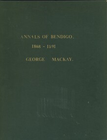 Book - ANNALS OF BENDIGO 1868- 1891 VOLUME 2, 1914