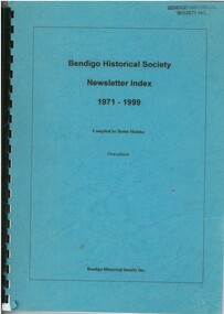 Book - BENDIGO HISTORICAL SOCIETY NEWSLETTER INDEX 1871 - 1999, 2000