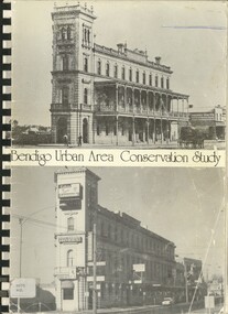 Book - BENDIGO URBAN AREA CONSERVATION STUDY, 1977