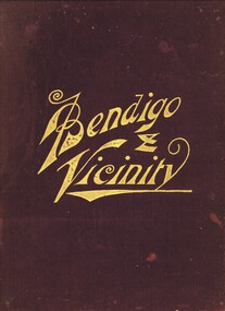Book - BENDIGO & VICINITY, c1895