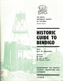Book - HISTORIC GUIDE TO BENDIGO, 1980