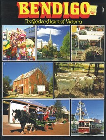 Book - BENDIGO, THE GOLDEN HEART  OF VICTORIA