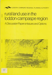 Book - RURAL LAND USE IN THE LODDON-CAMPASPE REGION, 1976