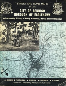 Book - STREET AND ROAD MAPS OF THE CITY OF BENDIGO BOROUGH OF EAGLEHAWK, c1980