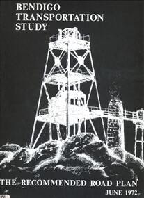 Book - BENDIGO TRANSPORTATION STUDY, 1972