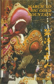 Book - MARCH TO BIG GOLD MOUNTAIN, 1985