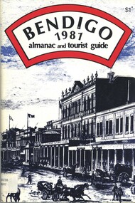 Book - BENDIGO 1987 ALMANAC AND TOURIST GUIDE, 1987