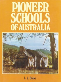 Book - PIONEER SCHOOLS OF AUSTRALIA, 1977