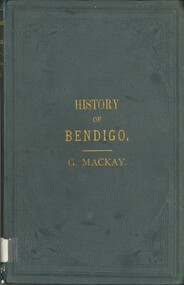 Book - HISTORY OF BENDIGO, 1891