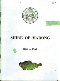 Book - SHIRE OF MARONG 1864 - 1964, 1964